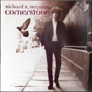 Richard X. Heyman - Cornerstone (1998)