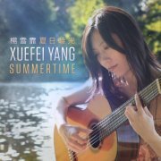 Xuefei Yang - Summertime (2021) Hi-Res