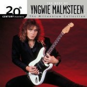 Yngwie Malmsteen - The Best Of / 20th Century Masters The Millennium Collection (2005)