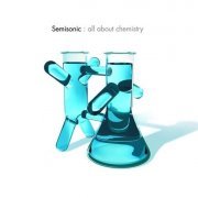 Semisonic - All About Chemistry (2001)