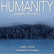 Roberto Cecchetto - Humanity (2020) FLAC