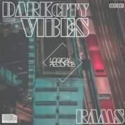 Rams - Dark City Vibes (2024)
