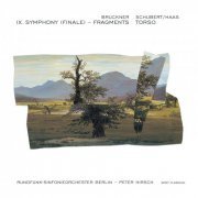 Rundfunk-Sinfonieorchester Berlin, Peter Hirsch - Torso (2003)