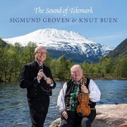 Sigmund Groven & Knut Buen - The Sound of Telemark (2020) Hi Res