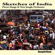 Pierre Dørge - Sketches Of India (2011/2016) [Hi-Res]
