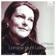 Lorraine Hunt Lieberson, Freiburger Barockorchester, Philharmonia Baroque Orchestra and Nicholas McGegan - Lorraine Hunt Lieberson: A Tribute (2011)
