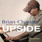 Brian Charette - Upside (2009) FLAC
