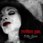 Zombie Girl - Killer Queen [Deluxe Edition] (2015)
