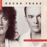 Rough Trade - The Best Of Rough Trade: Birds Of A Feather (1995)