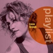 Irene Grandi - Playlist: Irene Grandi (2016)