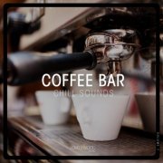 VA - Coffee Bar Chill Sounds Vol 7 (2018)