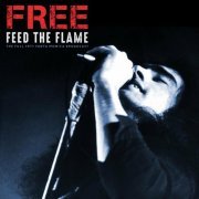 Free - Feed The Flame (Live 1971) (2022)