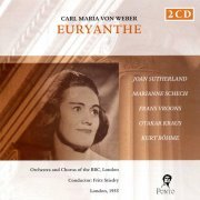 Joan Sutherland, Kurt Bohme, Marianne Schech, Fritz Stiedry - Weber: Euryanthe (2003)