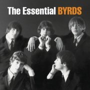 The Byrds - The Essential Byrds [44 Track Version] (2003)