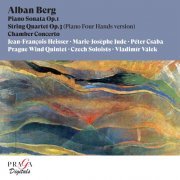 Jean-François Heisser, Marie-Josèphe Jude, Peter Csaba, Prague Wind Quintet, Czech Soloists, Vladimir Valek - Alban Berg: Piano Sonata, String Quartet, Chamber Concerto (2022) [Hi-Res]