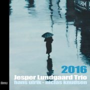 Jesper Lundgaard Trio - 2016 (2016)