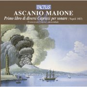 Francesco Tasini - Mayone: Primo libro di diversi Capricci per sonare (2004)