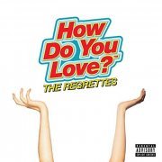 The Regrettes - How Do You Love? (2019) Hi Res