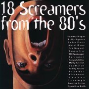 VA - 18 Screamers from the 80's (1995)