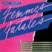 Saint Tropez - Femmes Fatales (1982) LP