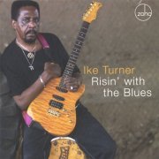 Ike Turner - Risin' with the Blues (2006)