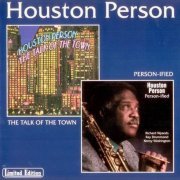 Houston Person - The Talk Of The Town/Person-ified (1998)