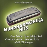 Martin Hirtemeyer - Ohrwürmer: Mundharmonika Hits (2009) Lossless
