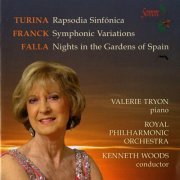 Valerie Tryon - Turina: Rapsodia Sinfónica - Franck: Symphonic Variations - Falla: Nights in the Gardens of Spain (2014)