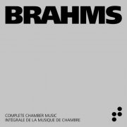 Pierre Fouchenneret, Florent Pujuila, Joël Lasry, Lise Berthaud - Brahms: Complete Chamber Music (Live) (2022) [Hi-Res]