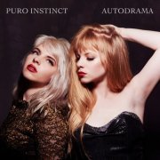 Puro Instinct - Autodrama (2016)
