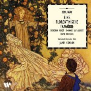 Deborah Voigt, Donnie Ray Albert, David Kuebler, Gürzenich-Orchester Köln & James Conlon - Zemlinsky: Eine florentinische Tragödie, Op. 16 (1997/2021)