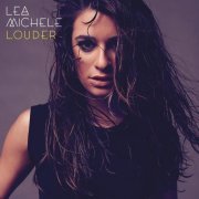 Lea Michele - Louder (2014)