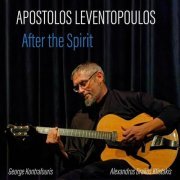 Apostolos Leventopoulos - After the Spirit (2022)