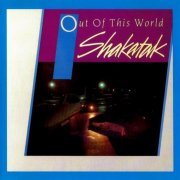 Shakatak - Out Of This World (1983)