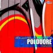 Poldoore - Street Bangerz Volume 6: Playhouse (2015) [Hi-Res]