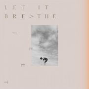 Ajeet - Let It Breathe (2022) [Hi-Res]