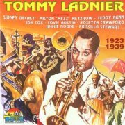 Tommy Ladnier - 1923 1939 (1997)