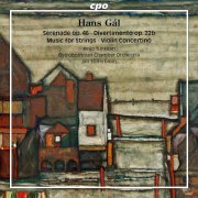 Ostrobothnian Chamber Orchestra, Jan Söderblom, Reijo Tunkkari - Hans Gál: Music for Chamber Orchestra (2024) [Hi-Res]