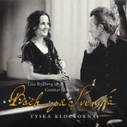 Lisa Rydberg, Gunnar Idenstam - Bach på svenska - Tyska klockorna (2014)