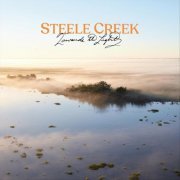Steele Creek - Towards the Light (2024)