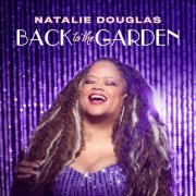 Natalie Douglas - Back To The Garden (2024) Hi-Res