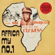 General Ehi Duncan And The Africa Army Express - Africa (My No. 1) (2022)