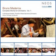 HR-Sinfonieorchester, Frankfurt Radio Symphony Orchestra, Arturo Tamayo - Bruno Maderna: Complete Works for Orchestra, Vol. 1-5 (2010-2014)
