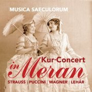 Musica Saeculorum - Kur-Concert in Meran (Live) (2019)