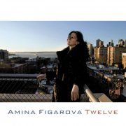 Amina Figarova - Twelve (2012)