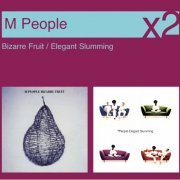 M People - Bizarre Fruit / Elegant Slumming (2007)