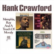 Hank Crawford - Memphis, Ray and a Touch of Moody (1997) CD Rip