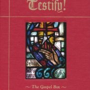 VA - Testify! The Gospel Box [3CD Remastered] (1999)