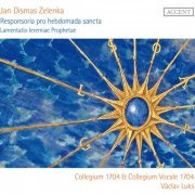 Collegium 1704, Collegium Vocale 1704, Vaclav Luks - Zelenka: Responsoria pro hebdomada sancta (2012)