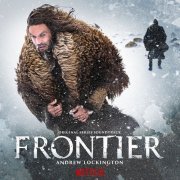 Andrew Lockington - Frontier (Original Series Soundtrack) (2019)